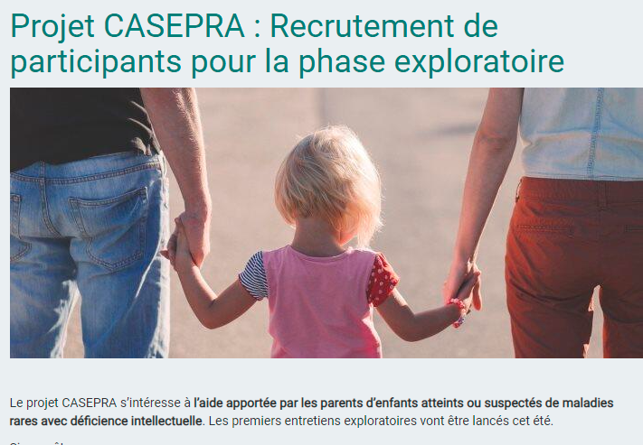 Appel à contribution au projet CASEPRA (aide des parents d’un jeune enfant avec une maladie rare)