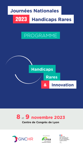 Journées nationales handicaps rares les 8 et 9 novembre à Lyon